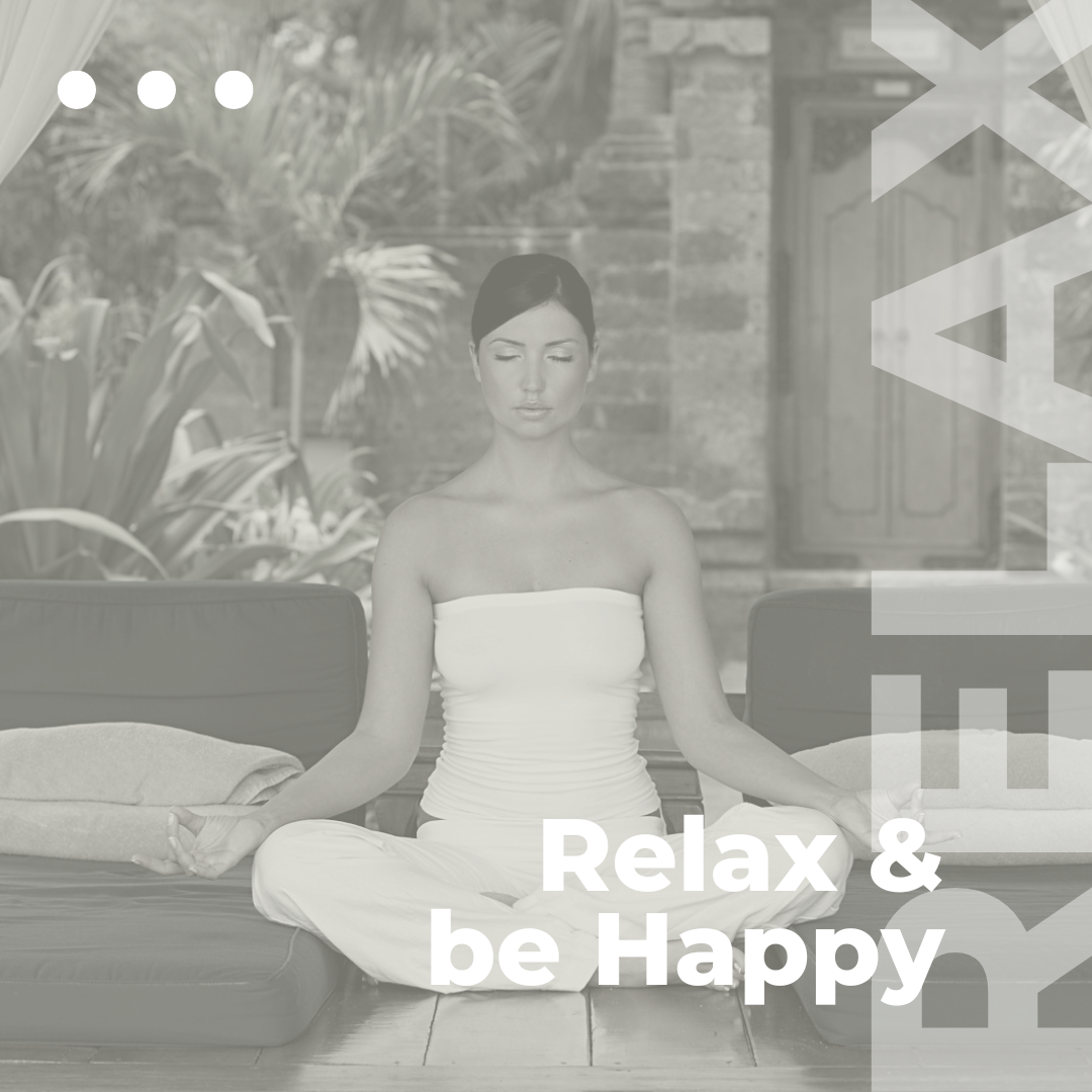 A serene woman practicing mindfulness and relaxation outdoors with the caption "Relax & be Happy" in light typography.